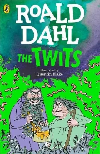 The Twits by Roald Dahl