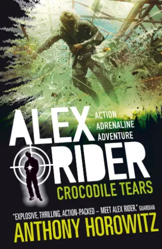 Alex Rider: Crocodile Tears (8) by Anthony Horowitz