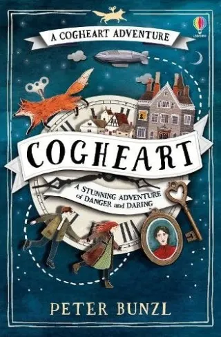 Cogheart by Peter Bunzl