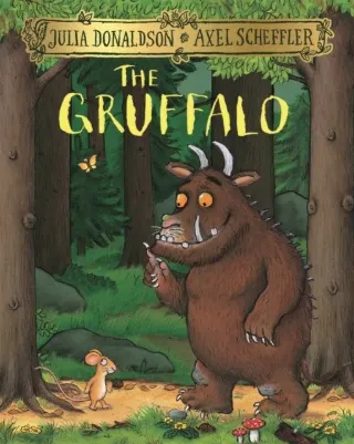 The Gruffalo by Julia Donaldson