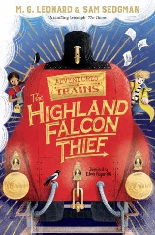The Highland Falcon Thief by M. G. Leonard