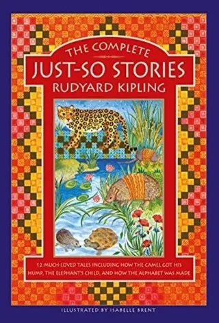 Just So Stories by Rudyard Kipling