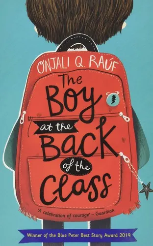 The Boy at the Back of the Class by Onjali Q. Raúf