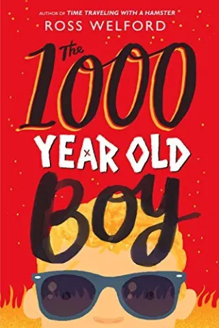 The 1,000-Year-Old Boy by Ross Welford